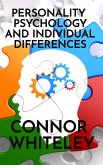 Personality Psychology and Individual Differences (An Introductory Series, #4) (eBook, ePUB)
