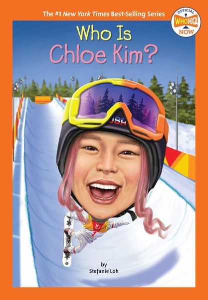 Who Is Chloe Kim? (eBook, ePUB) Who Is Chloe Kim? (eBook, ePUB)