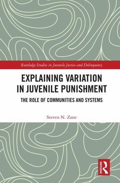 Explaining Variation in Juvenile Punishment (eBook, ePUB) - Zane, Steven N.