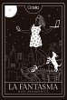 La Fantasma (eBook, ePUB) - Bild 1