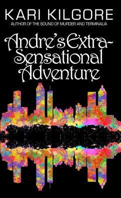 Cover Andre's Extra-Sensational Adventure (eBook, ePUB)