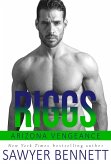 Riggs (Arizona Vengeance, #11) (eBook, ePUB)
