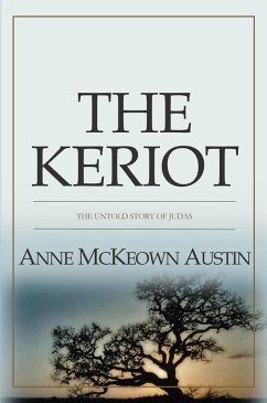 The Keriot (eBook, ePUB) - Austin, Anne McKeown