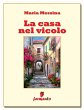 La casa nel vicolo (eBook, ePUB) - Bild 1