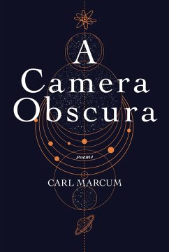 A Camera Obscura (eBook, ePUB) - Marcum, Carl