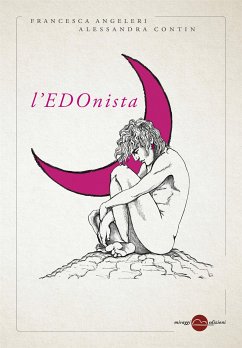 l'EDOnista (eBook, ePUB) - Angeleri, Francesca; Contin, Alessandra