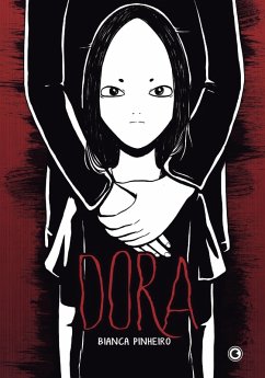 Dora (eBook, ePUB) - Pinheiro, Bianca