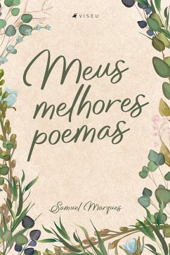 Meus melhores poemas (eBook, ePUB) - Marques, Samuel