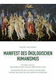 Manifest des ökologischen Humanismus (eBook, ePUB)