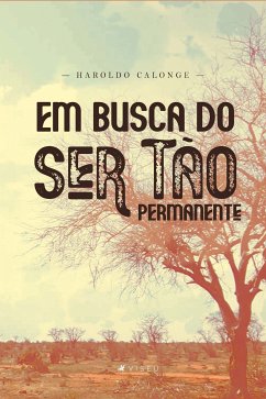 Em busca do ser tão permanente (eBook, ePUB) - Calonge, Haroldo