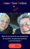 Como viver Melhor a Dois (eBook, ePUB)