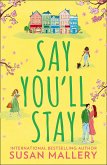 Say You'll Stay (eBook, ePUB)