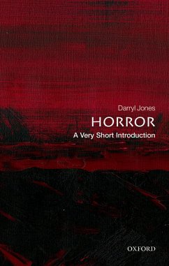 Horror: A Very Short Introduction (eBook, ePUB) - Jones, Darryl
