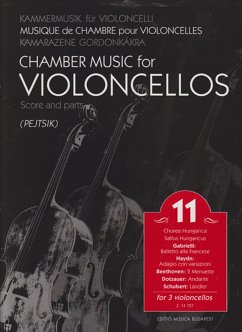 Chamber Music for Violoncellos for 3 Violoncellos Schore and parts