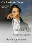Weber, Carl Maria von: Andante e Rondo ungaresre op.35 J158 : für Fagott (Violoncello) und Gitarre Partitur und Stimmen