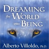 Dreaming the World into Being (MP3-Download)