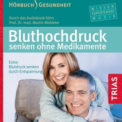 Bluthochdruck senken ohne Medikamente - Hörbuch (MP3-Download) - Middeke, Martin