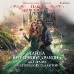 Akademiya Magicheskih Talantov. Tayna yantarnogo drakona (MP3-Download)