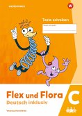 Flex und Flora - Deutsch inklusiv. Heft Texte Schreiben inklusiv C
