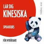 Lär dig kinesiska (språkkurs för nybörjare) (MP3-Download)