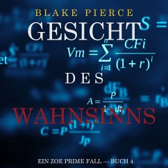 Gesicht des Wahnsinns (Ein Zoe Prime Fall — Buch 4) (MP3-Download) - Pierce, Blake