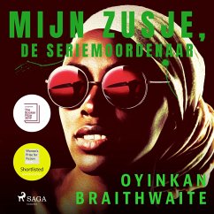 Mijn zusje, de seriemoordenaar (MP3-Download) - Braithwaite, Oyinkan