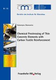 Chemical Prestressing of Thin Concrete Elements with Carbon Textile Reinforcement.