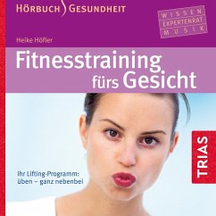 Fitness-Training fürs Gesicht - Hörbuch (MP3-Download) - Höfler, Heike