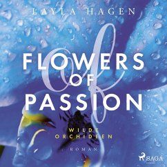 Flowers of Passion – Wilde Orchideen (MP3-Download) - Hagen, Layla