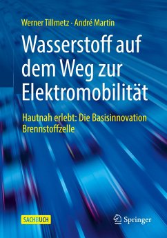 Wasserstoff auf dem Weg zur Elektromobilität - Tillmetz, Werner;Martin, André