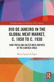Rio de Janeiro in the Global Meat Market, c. 1850 to c. 1930 (eBook, ePUB)
