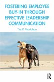 Fostering Employee Buy-in Through Effective Leadership Communication (eBook, PDF)