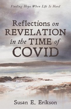 Reflections on Revelation in the Time of COVID (eBook, ePUB)