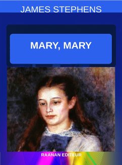 Mary, Mary (eBook, ePUB) - Stephens, James