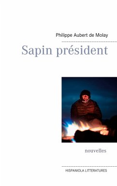 Sapin président (eBook, ePUB) - Aubert de Molay, Philippe