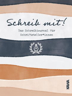 Schreib mit! Das Schreibjournal für Schriftsteller*innen - Popescu, Adriana