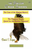 The Case of the Missing Mascot & The Haunted House: Quest for the Hidden Treasure! (eBook, ePUB)