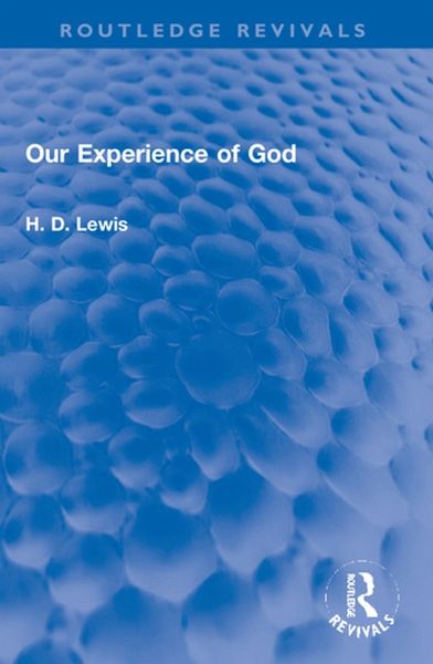 Our Experience of God (eBook, ePUB)