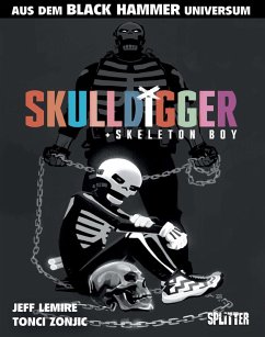 Black Hammer: Skulldigger & Skeleton Boy (eBook, PDF) - Lemire, Jeff