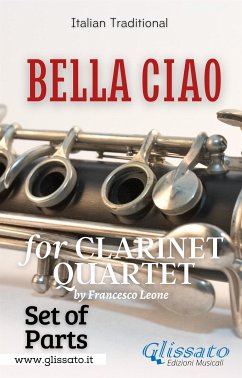 Bella Ciao for Clarinet Quartet (set of parts) (fixed-layout eBook, ePUB) - Series Clarinet Quartet, Glissato; folk song, Italian