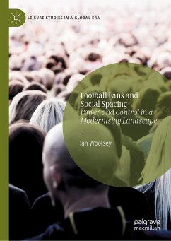 Football Fans and Social Spacing (eBook, PDF) - Woolsey, Ian