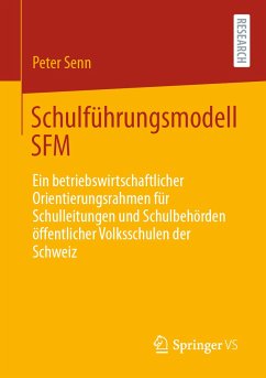 Schulführungsmodell SFM (eBook, PDF) - Senn, Peter