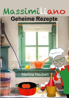 Massimiliano - Geheime Rezepte (eBook, ePUB)