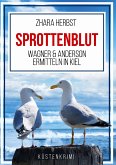 SPROTTENBLUT ¿ Wagner & Anderson ermitteln in Kiel