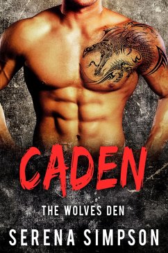 Caden (The Wolves Den, #4) (eBook, ePUB) - Simpson, Serena