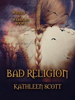 Cover Bad Religion (Mystics and Warriors, #1) (eBook, ePUB)