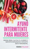 Ayuno Intermitente para Mujeres (eBook, ePUB)