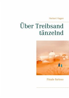 Über Treibsand tänzelnd (eBook, ePUB) - Hagen, Herbert