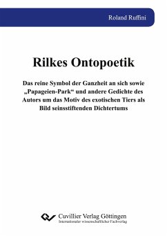 Rilkes Ontopoetik - Ruffini, Roland