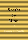 Drafts by Mum (eBook, ePUB)